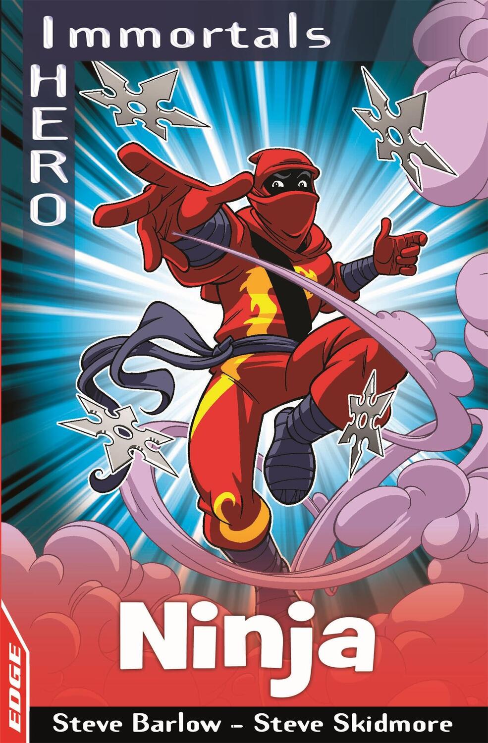 Cover: 9781445151045 | EDGE: I HERO: Immortals: Ninja | Steve Barlow (u. a.) | Taschenbuch
