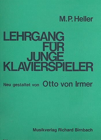 Cover: 9990050311830 | Lehrgang für junge Klavierspieler | M.P. Heller | Buch