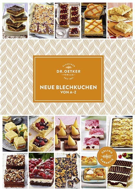 Cover: 9783767017436 | Dr. Oetker Neue Blechkuchen von A-Z | Dr. Oetker Verlag | Buch | 2017