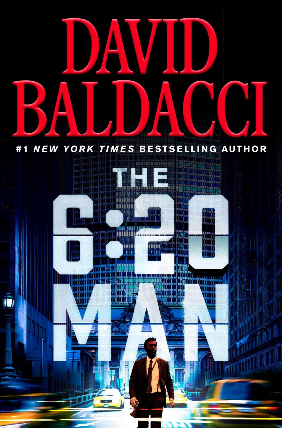 Cover: 9781538719848 | The 6:20 Man | A Thriller | David Baldacci | Buch | Gebunden | 2022