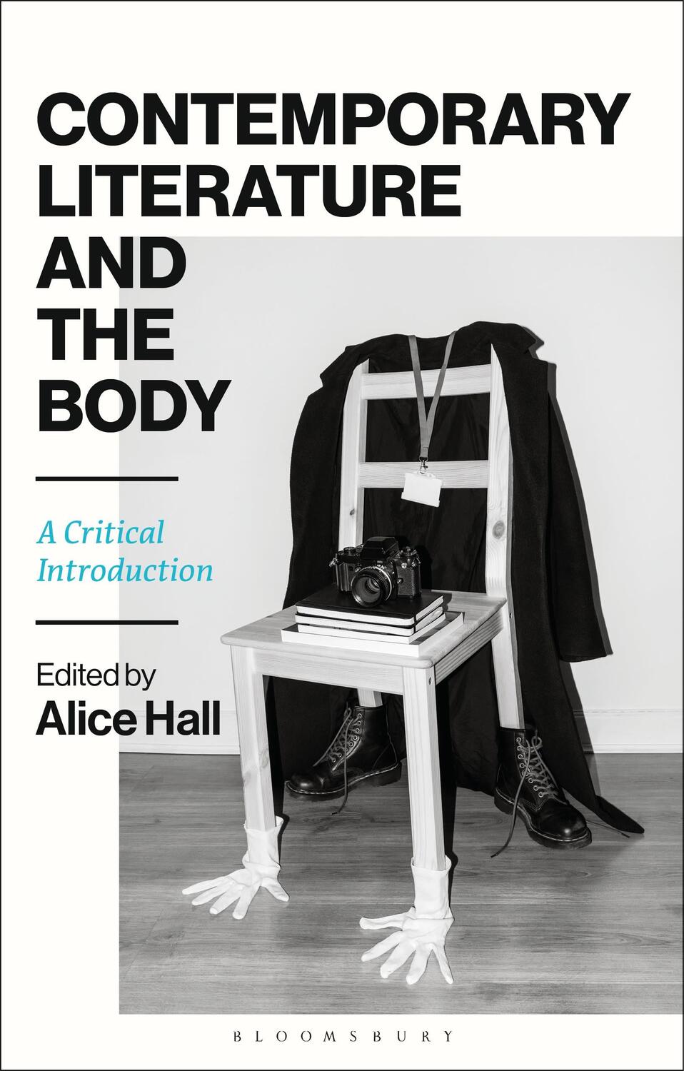 Cover: 9781350180154 | Contemporary Literature and the Body | A Critical Introduction | Buch