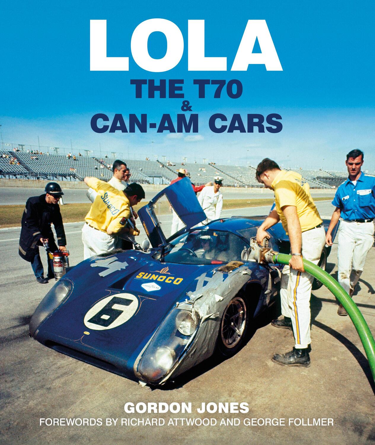 Cover: 9781910505533 | Lola | The T70 and Can-Am Cars | Gordon Jones | Buch | Gebunden | 2021