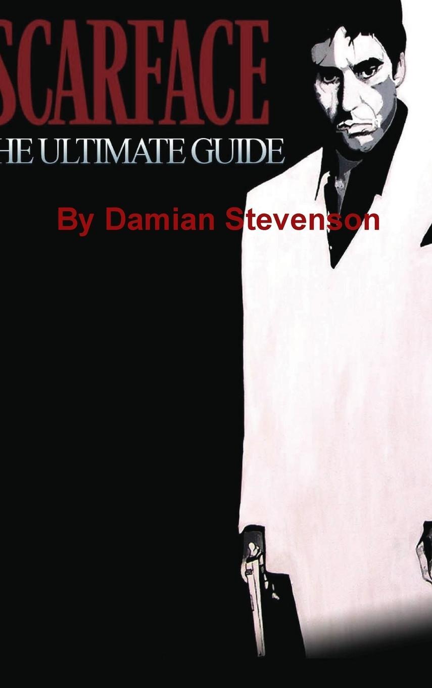 Cover: 9781329305236 | Scarface | The Ultimate Guide | Damian Stevenson | Buch | Englisch