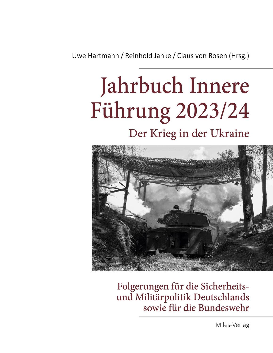 Cover: 9783967760781 | Jahrbuch Innere Führung 2023/24: Der Krieg in der Ukraine | Buch