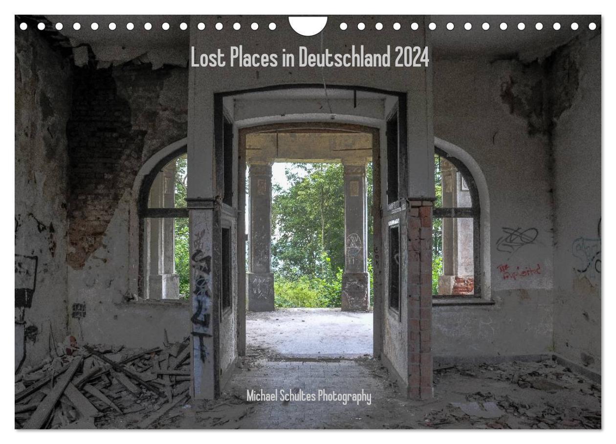 Cover: 9783675905986 | Lost Places in Deutschland 2024 (Wandkalender 2024 DIN A4 quer),...