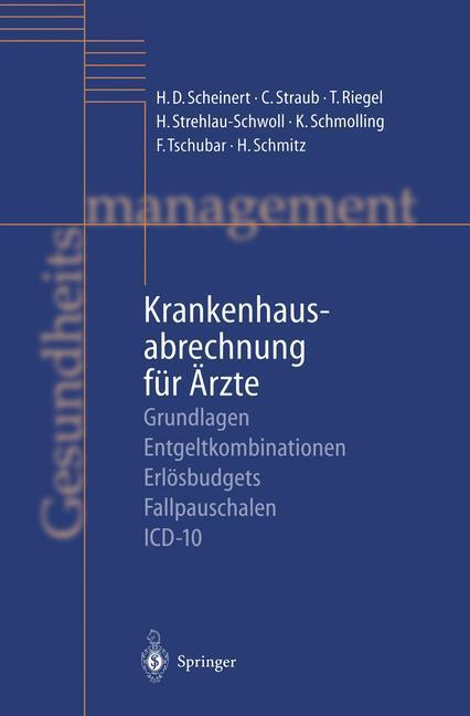 Cover: 9783662082089 | Krankenhausabrechnung für Ärzte | H. D. Scheinert (u. a.) | Buch | VI