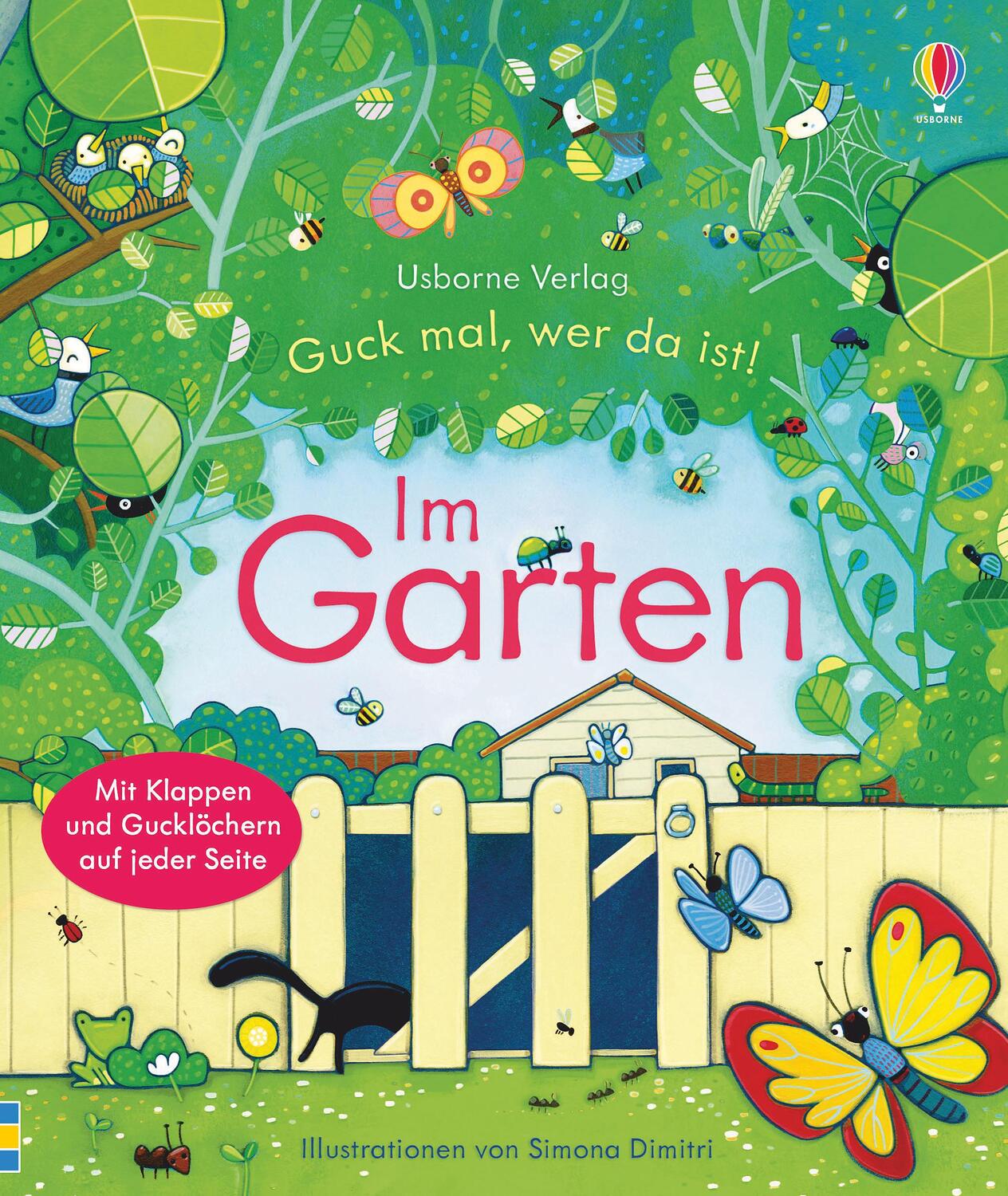 Cover: 9781782323990 | Guck mal, wer da ist! Im Garten | Anna Milbourne | Buch | Deutsch