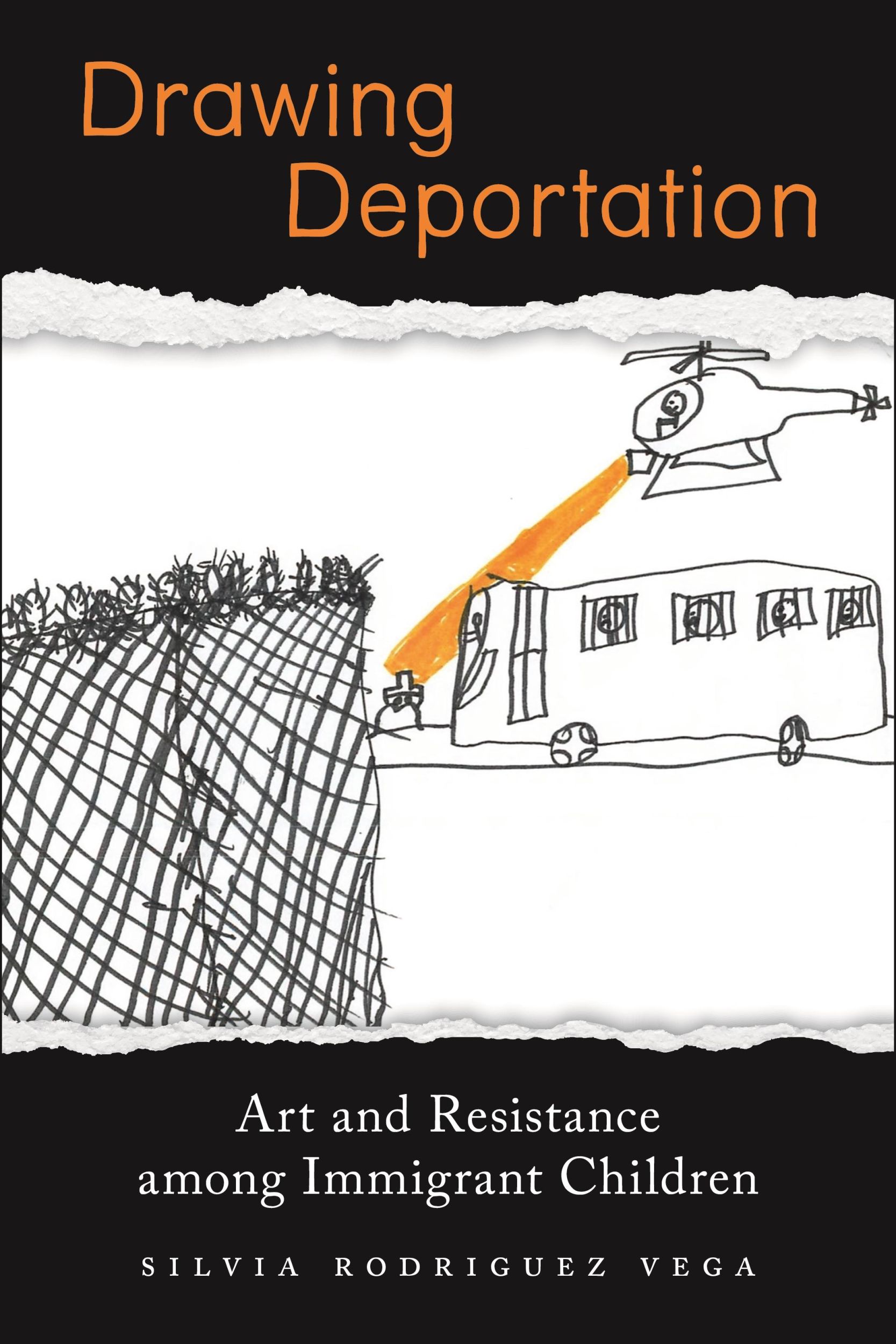 Cover: 9781479810451 | Drawing Deportation | Art and Resistance Among Immigrant Children