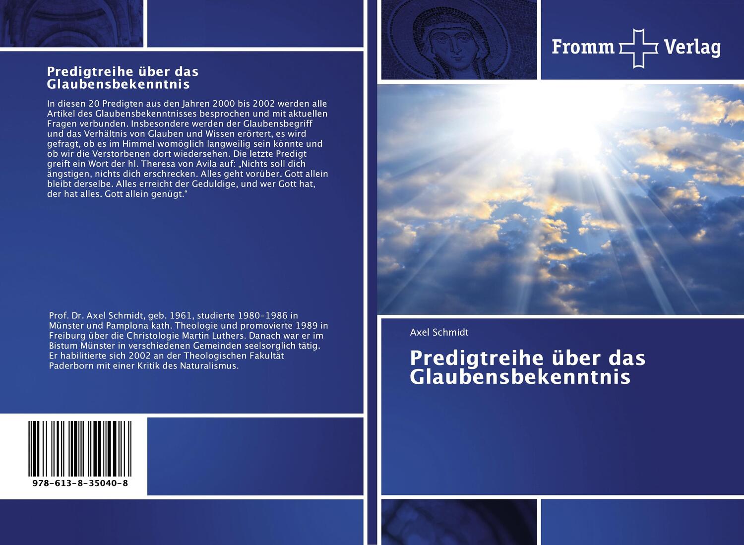 Cover: 9786138350408 | Predigtreihe über das Glaubensbekenntnis | Axel Schmidt | Taschenbuch