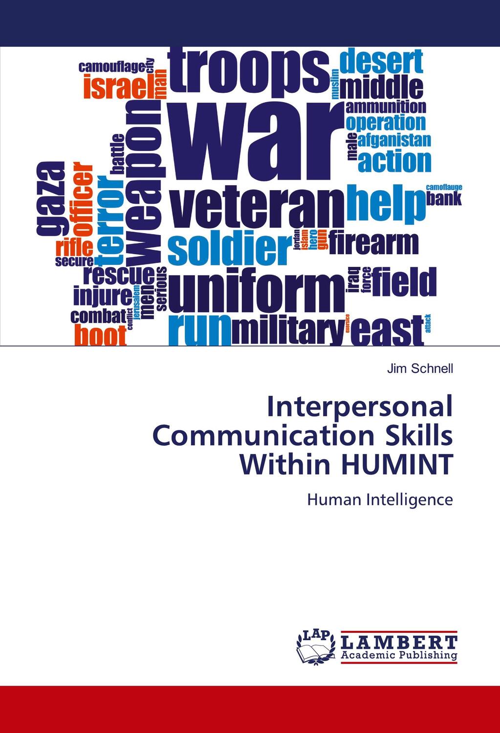 Cover: 9783659471209 | Interpersonal Communication Skills Within HUMINT | Human Intelligence