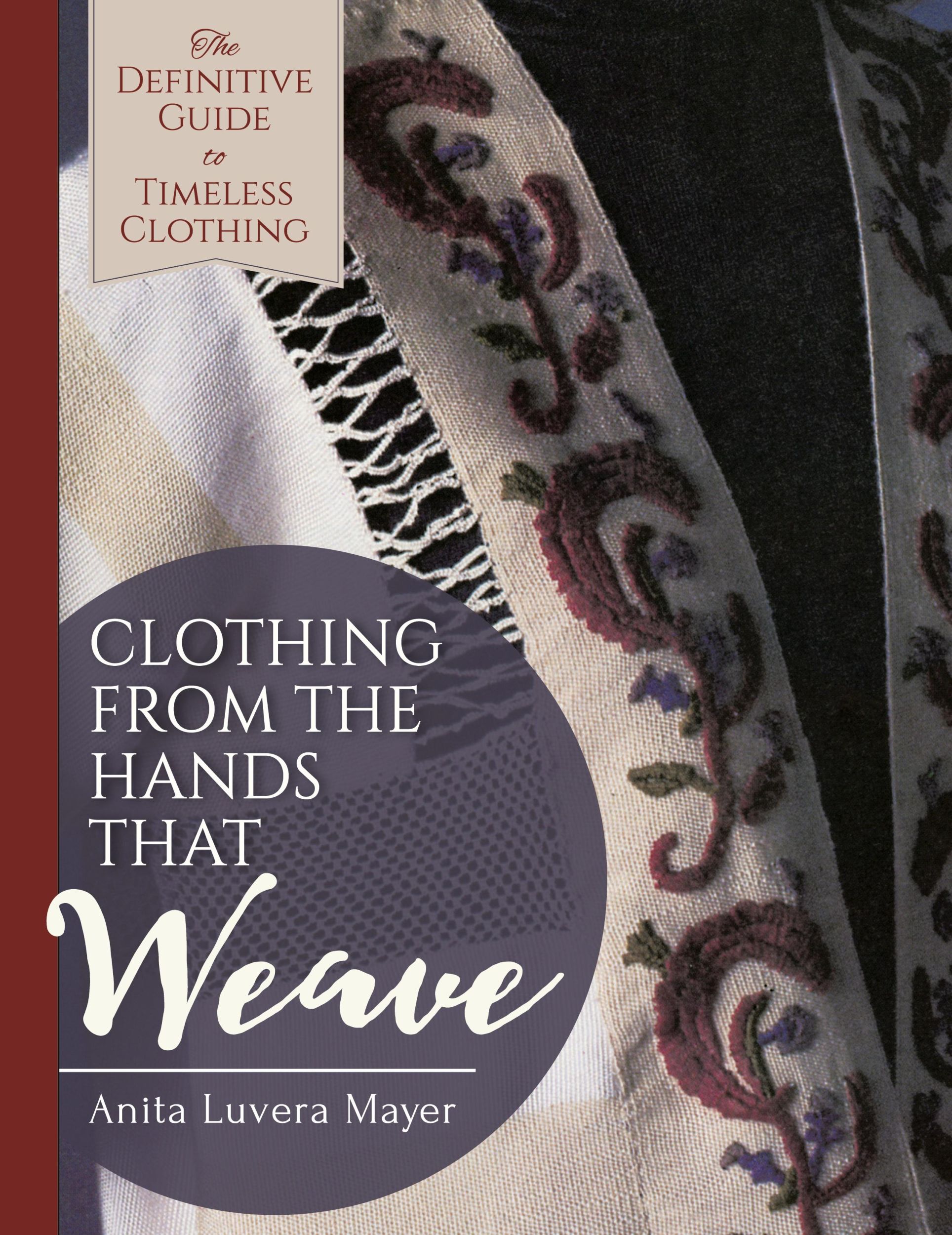 Cover: 9781626543355 | Clothing from the Hands That Weave | Anita Luvera Mayer | Taschenbuch