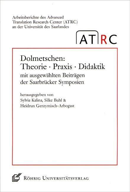 Cover: 9783861102670 | Dolmetschen: Theorie - Praxis - Didaktik | Taschenbuch | IX | Deutsch