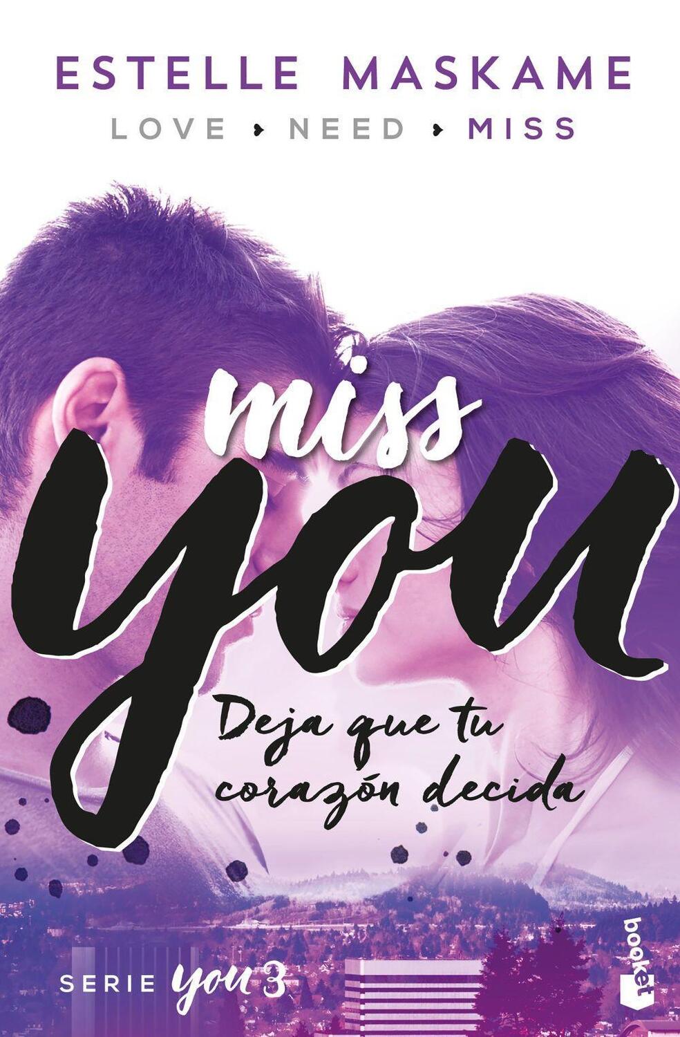 Cover: 9788408181217 | Miss you | Estelle Maskame | Taschenbuch | Spanisch | 2018 | Booket