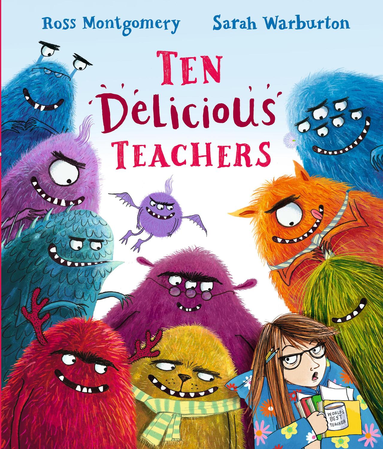 Cover: 9781406389821 | Ten Delicious Teachers | Ross Montgomery | Buch | Gebunden | Englisch