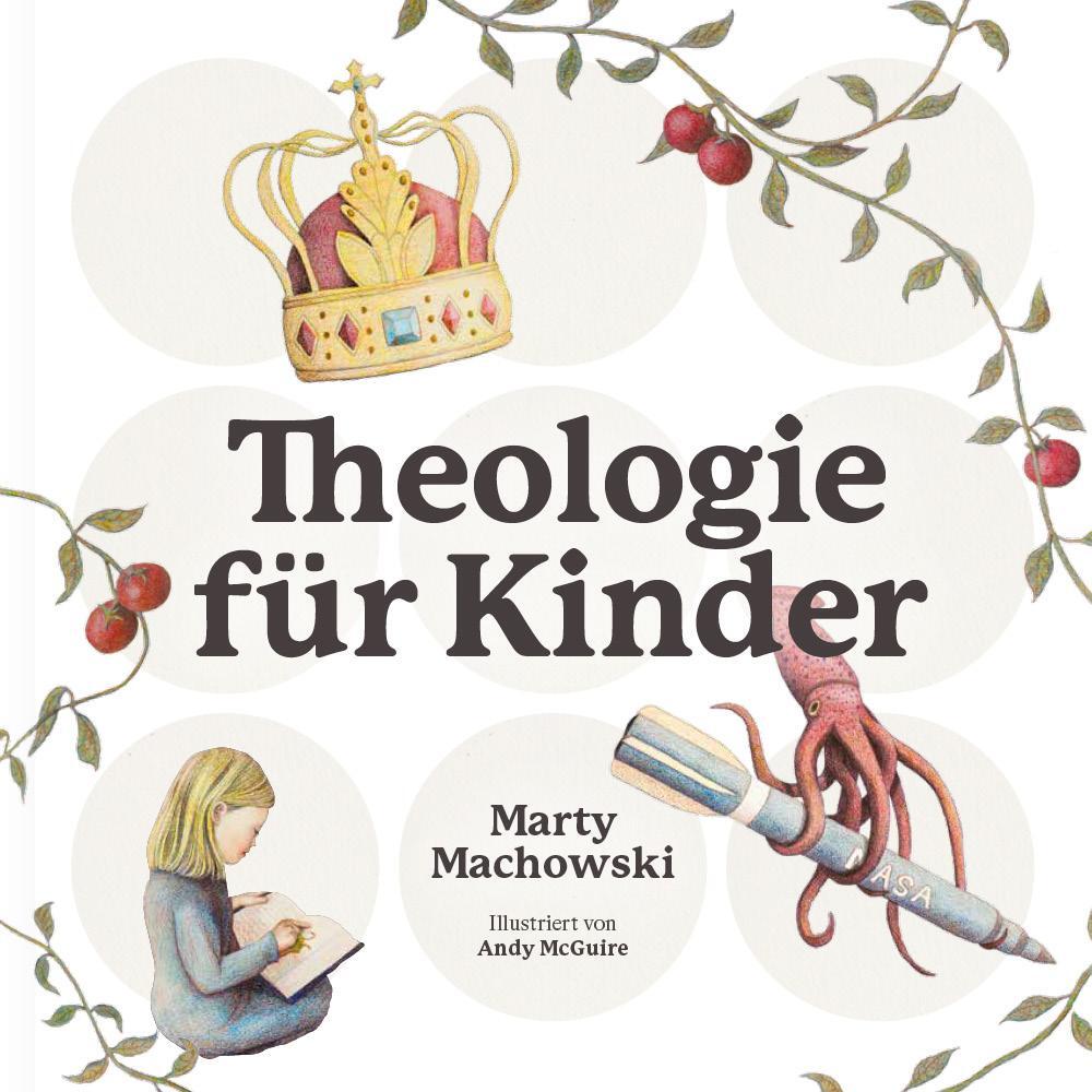Cover: 9783986650179 | Theologie für Kinder | Marty Machowski | Buch | 272 S. | Deutsch