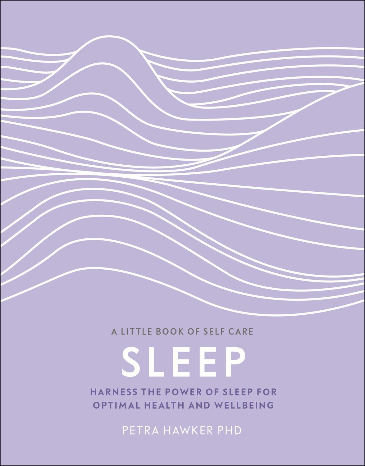 Cover: 9780241410370 | Sleep | Harness the Power of Sleep for Optimal Health and Wellbeing