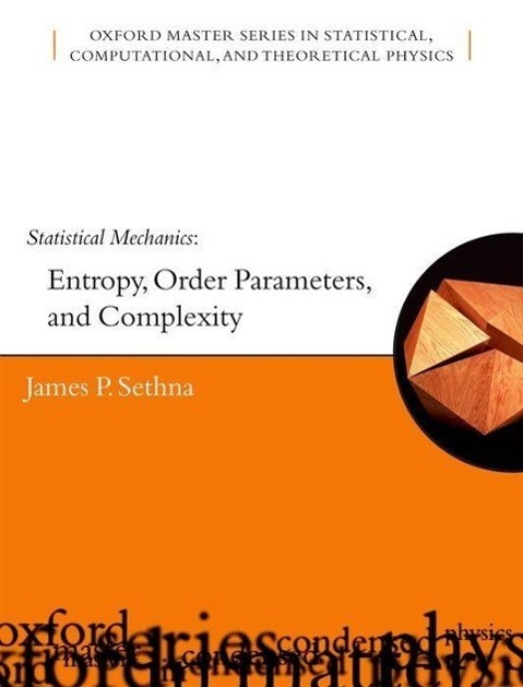 Cover: 9780198566779 | Statistical Mechanics | Entropy, Order Parameters and Complexity
