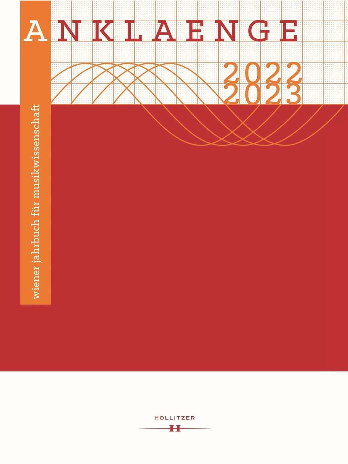 Cover: 9783990941058 | ANKLAENGE 2022/2023 | Anita Mayer-Hirzberger (u. a.) | Taschenbuch