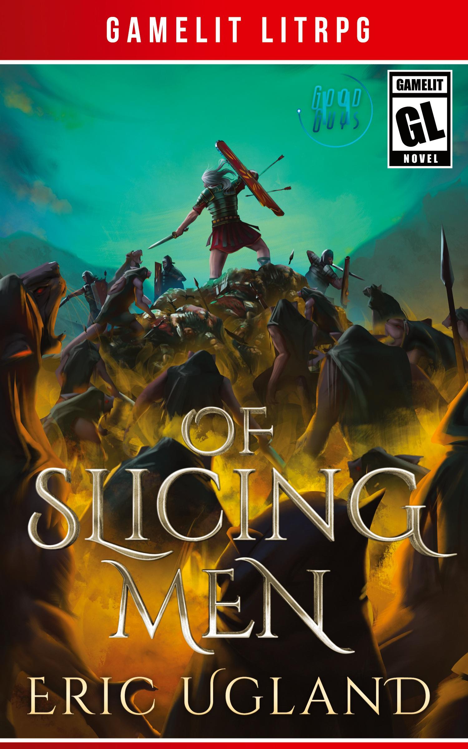 Cover: 9781945346293 | Of Slicing Men | A LitRPG/GameLit Adventure | Eric Ugland | Buch