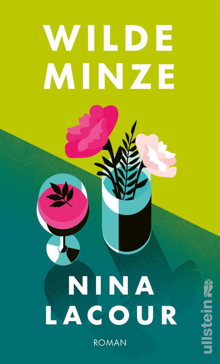 Cover: 9783550201783 | Wilde Minze | Nina Lacour | Buch | 336 S. | Deutsch | 2023