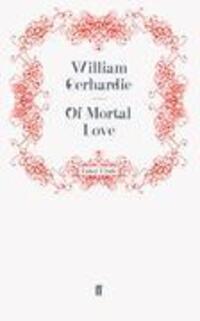 Cover: 9780571246458 | Of Mortal Love | Taschenbuch | Paperback | 332 S. | Englisch | 2011
