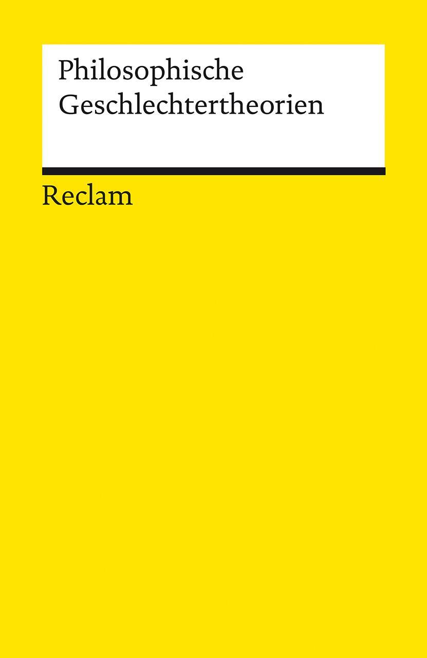 Cover: 9783150181904 | Philosophische Geschlechtertheorien | Sabine Doye (u. a.) | Buch