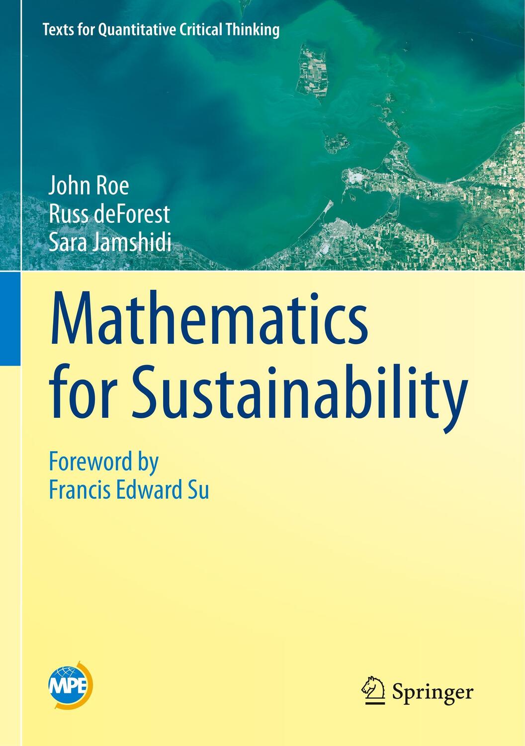 Cover: 9783319766591 | Mathematics for Sustainability | John Roe (u. a.) | Buch | Englisch