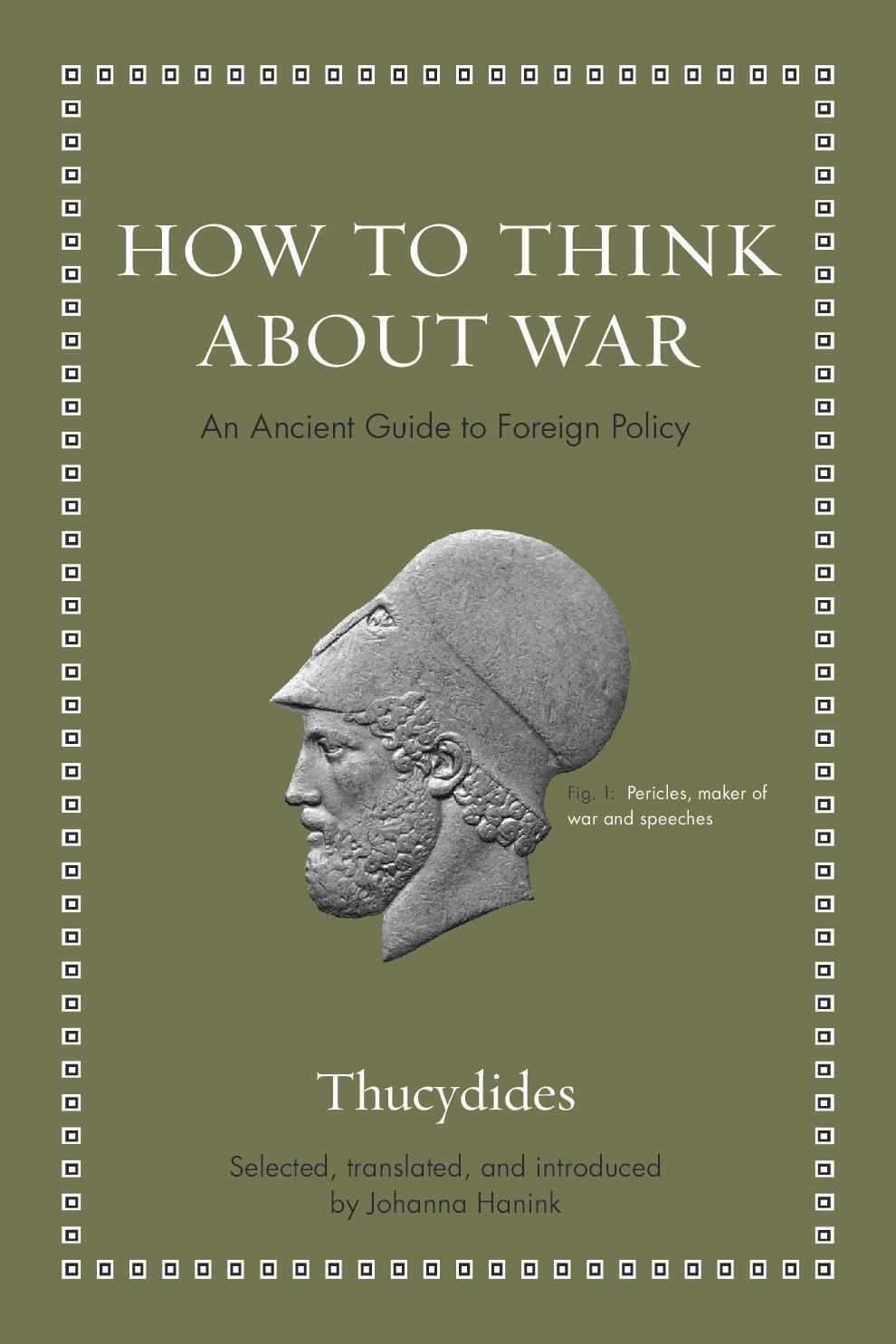 Cover: 9780691190150 | How to Think about War | An Ancient Guide to Foreign Policy | Buch