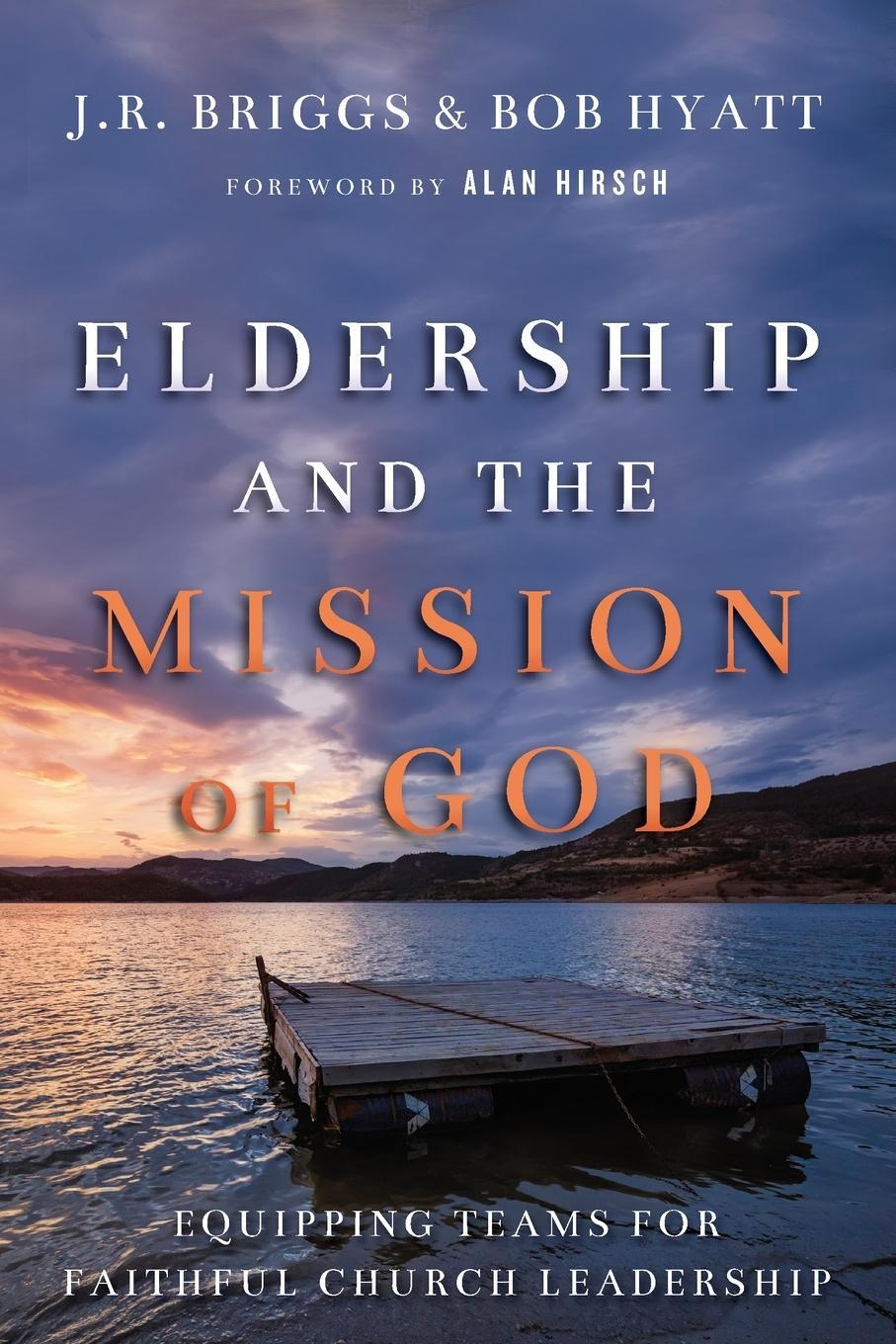 Cover: 9780830841189 | Eldership and the Mission of God | J R Briggs (u. a.) | Taschenbuch