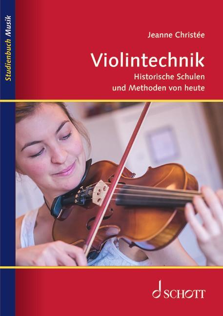 Cover: 9783795707453 | Violintechnik | Historische Schulen und Methoden von heute | Christée