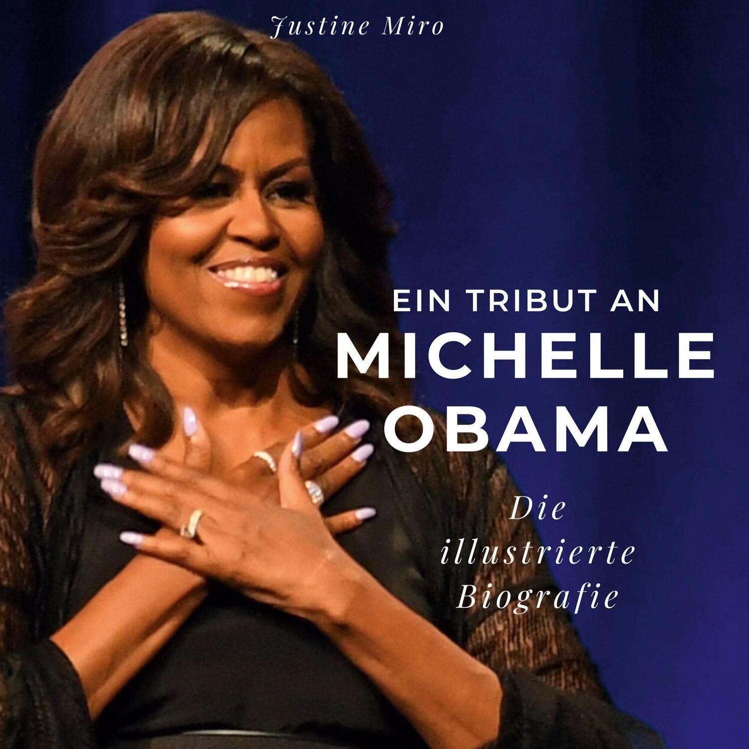 Cover: 9783750531567 | Ein Tribut an Michelle Obama | Die illustrierte Biografie | Miro