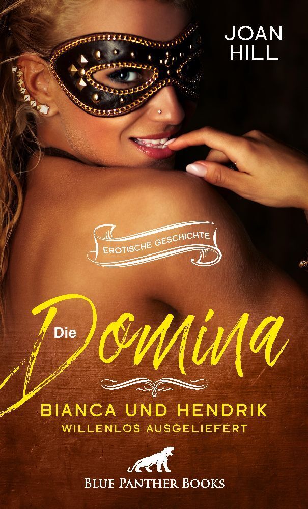 Cover: 9783756149292 | Die Domina - Bianca und Hendrik - willenlos ausgeliefert Erotische...