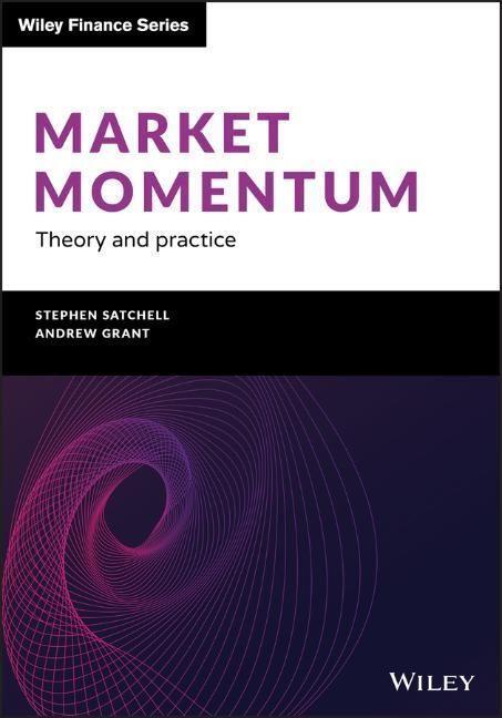 Cover: 9781119599326 | Market Momentum | Theory and Practice | Stephen Satchell (u. a.)