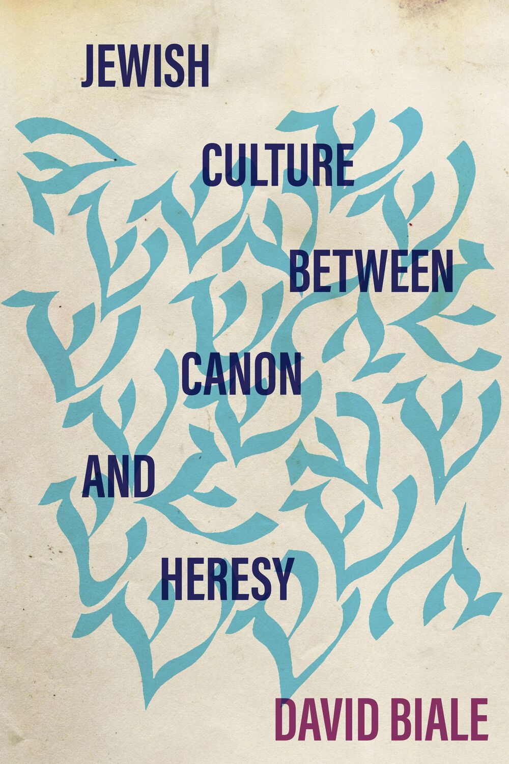 Cover: 9781503634343 | Jewish Culture Between Canon and Heresy | David Biale | Taschenbuch