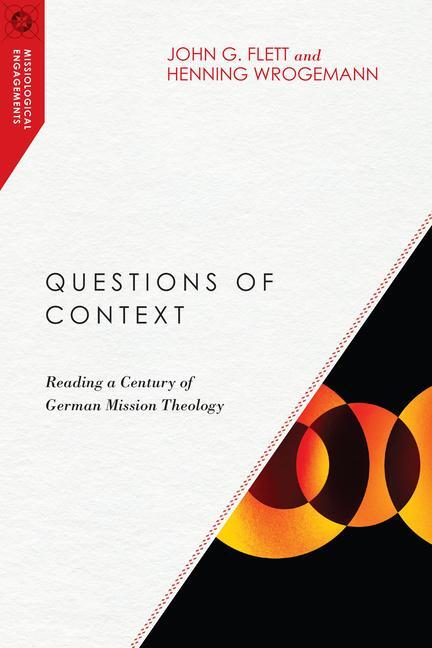 Cover: 9780830851089 | Questions of Context - Reading a Century of German Mission Theology