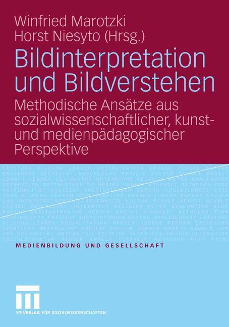 Cover: 9783531151069 | Bildinterpretation und Bildverstehen | Horst Niesyto (u. a.) | Buch