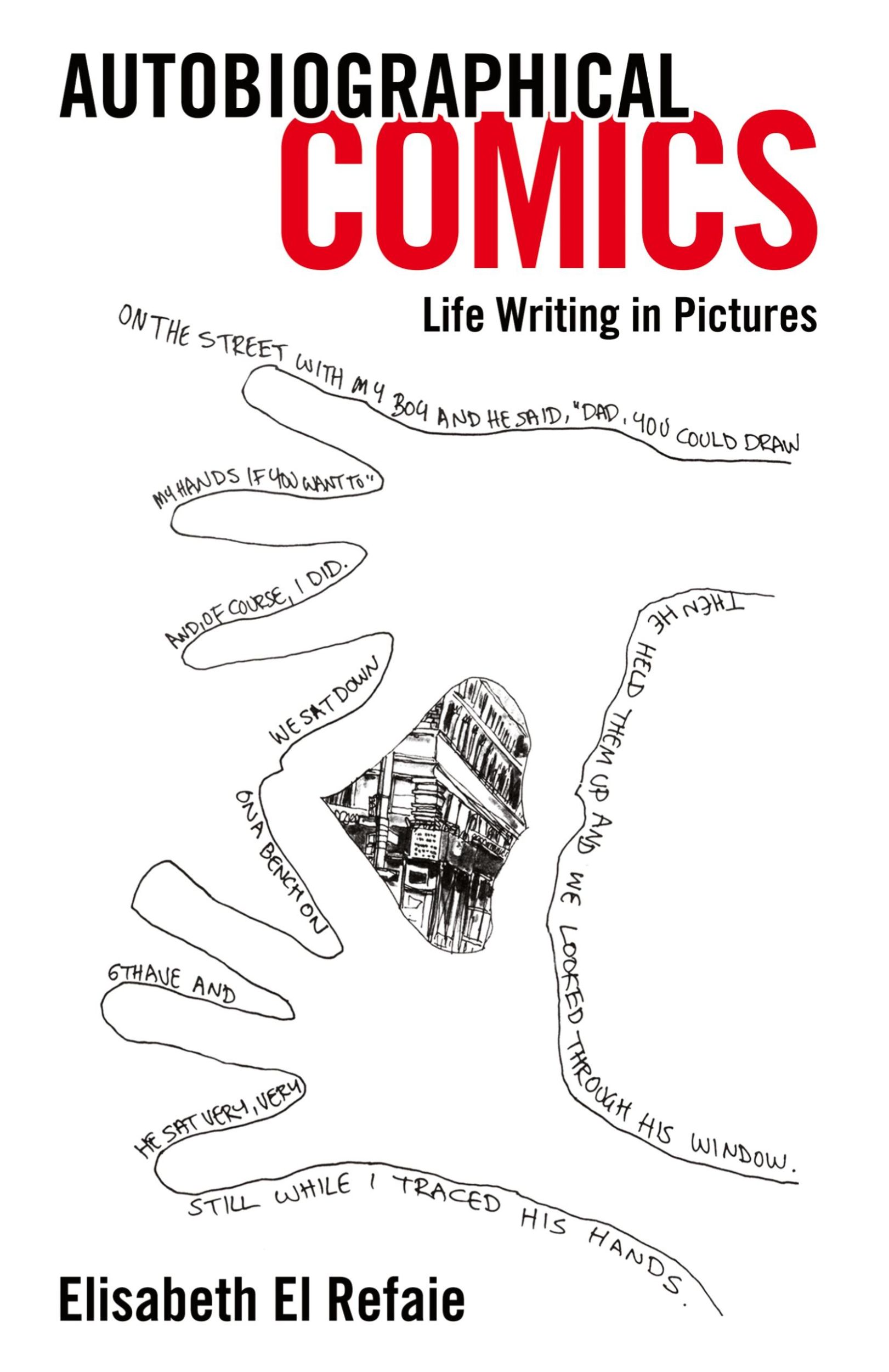 Cover: 9781628461749 | Autobiographical Comics | Life Writing in Pictures | Refaie | Buch