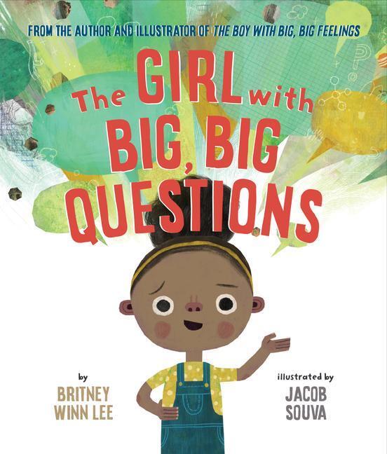 Cover: 9781506473789 | The Girl with Big, Big Questions | Britney Winn Lee (u. a.) | Buch