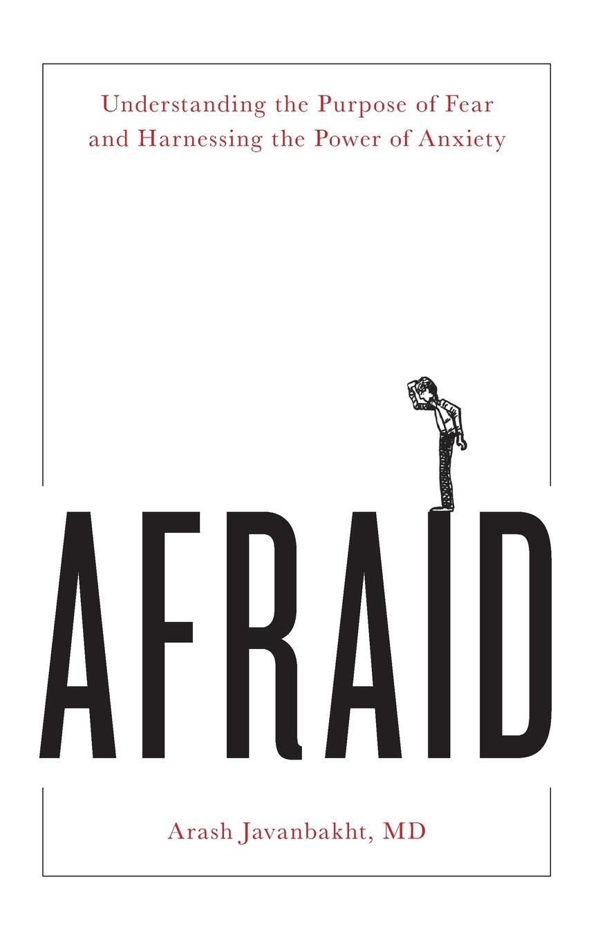 Cover: 9781538170380 | Afraid | MD Arash Javanbakht | Buch | HC gerader Rücken kaschiert
