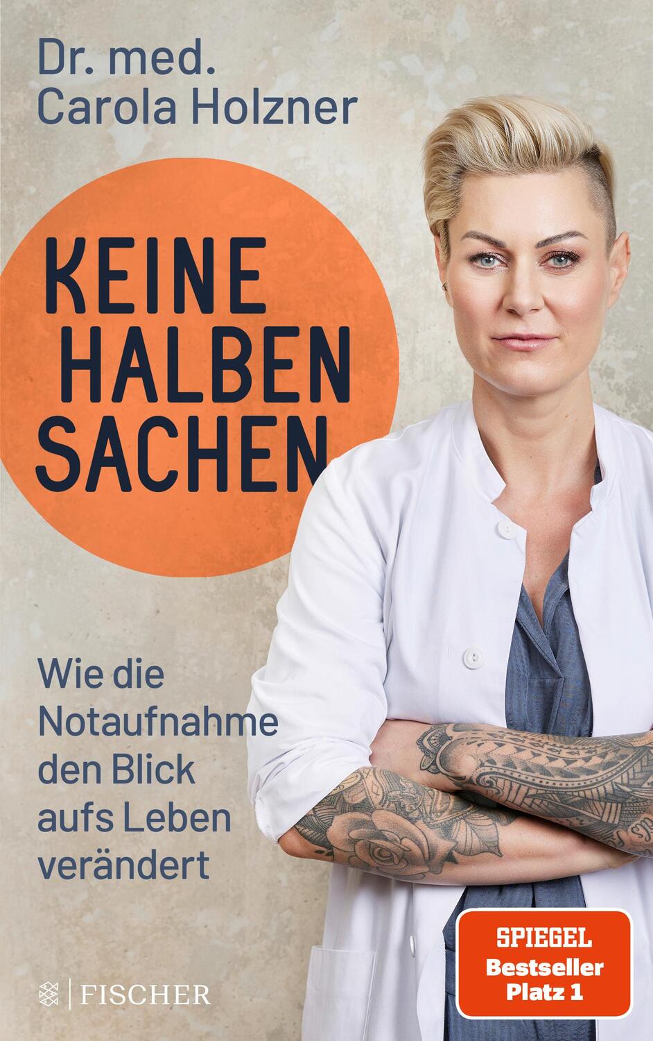 Cover: 9783596708277 | Keine halben Sachen | Carola Holzner | Taschenbuch | Deutsch | 2022