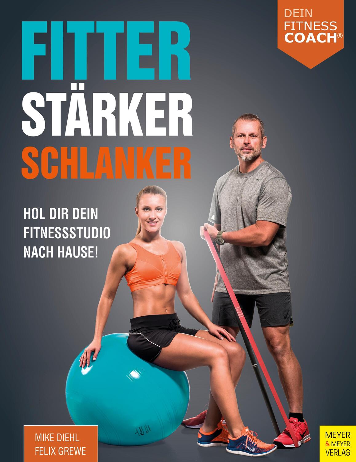 Cover: 9783840375521 | Fitter - Stärker - Schlanker (Dein Fitnesscoach) | Mike Diehl (u. a.)
