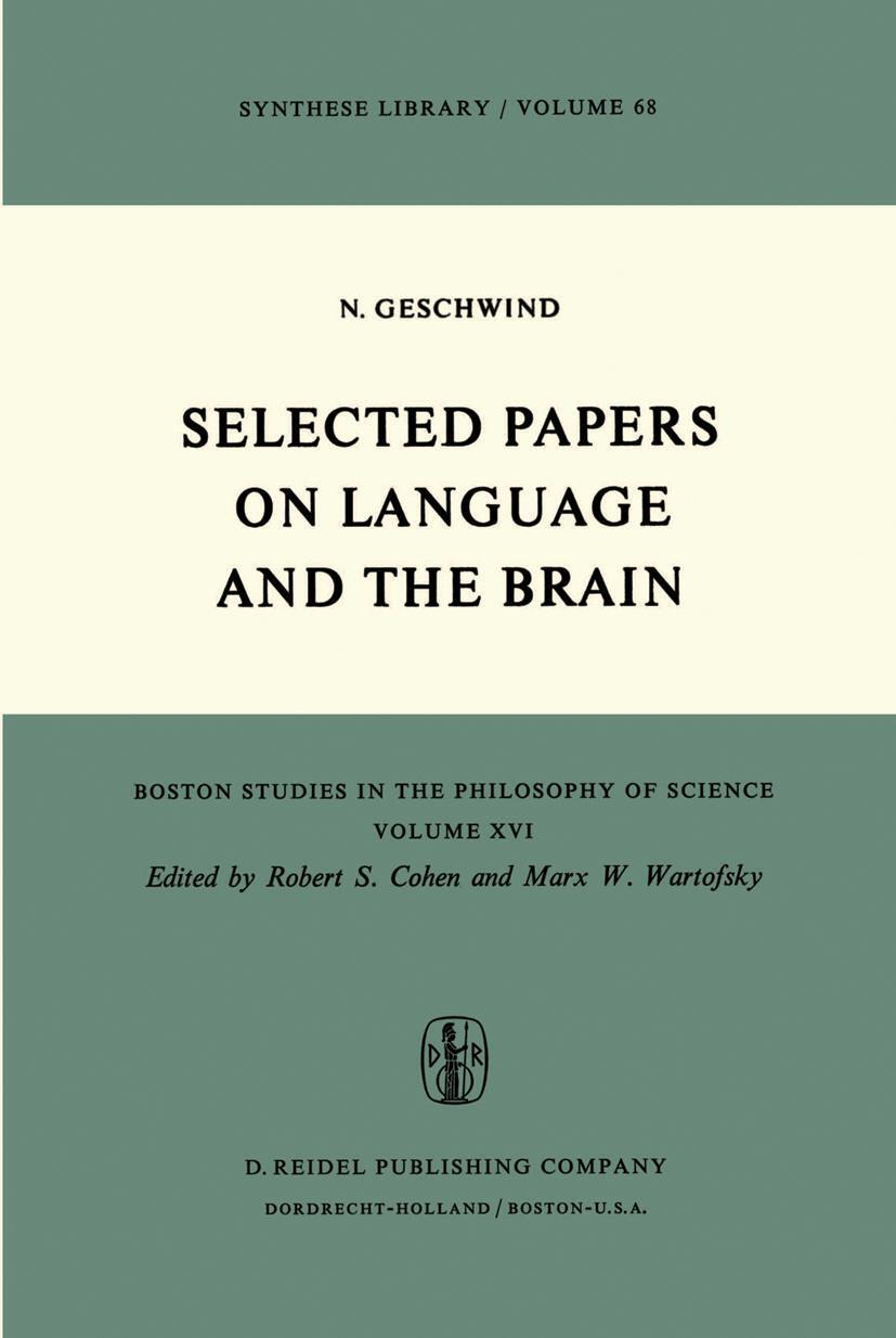 Cover: 9789027702630 | Selected Papers on Language and the Brain | N. Geschwind | Taschenbuch