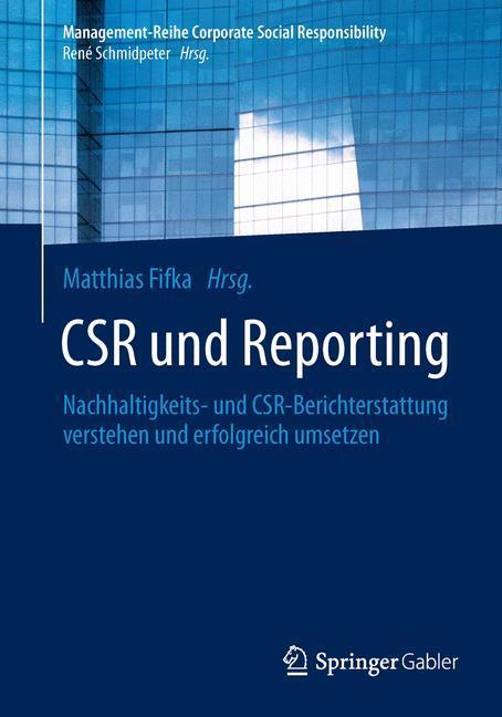 Cover: 9783642538926 | CSR und Reporting | Matthias S. Fifka | Taschenbuch | Paperback | 2014