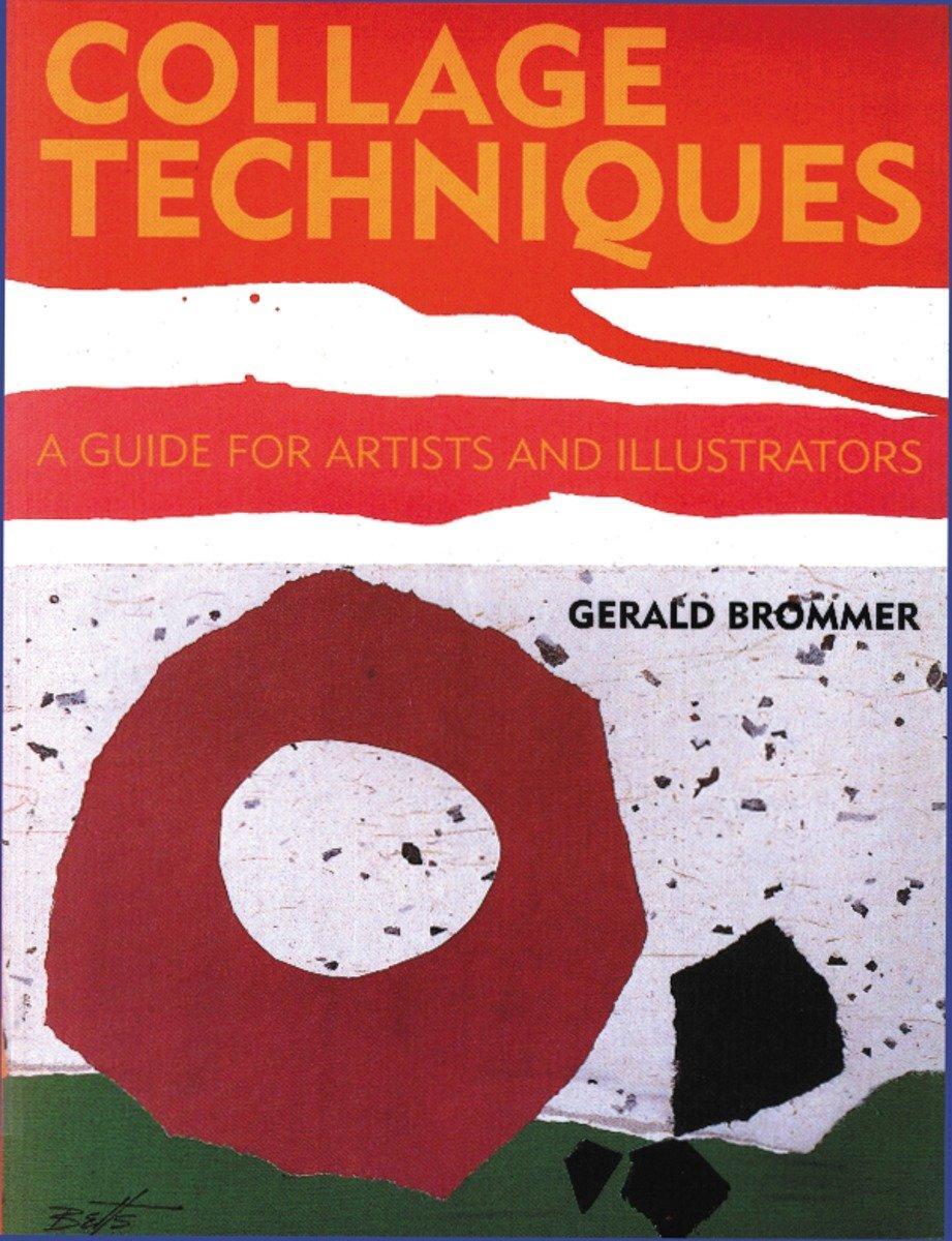 Cover: 9780823006557 | Collage Techniques | G. Brommer | Taschenbuch | 1994