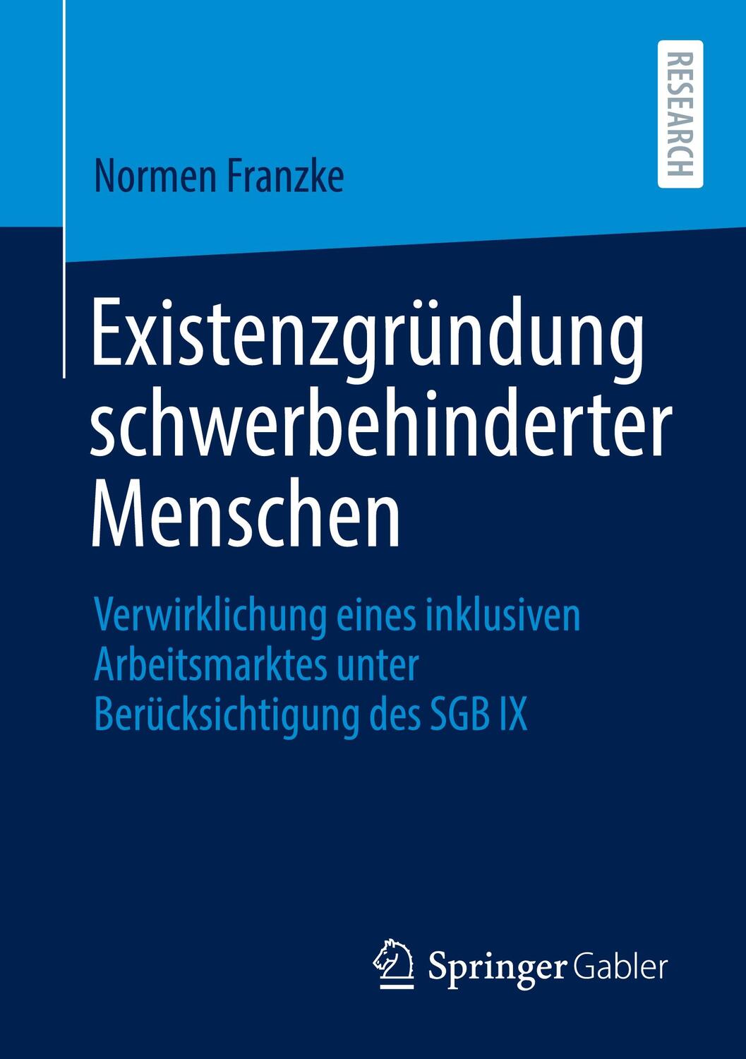 Cover: 9783658312299 | Existenzgründung schwerbehinderter Menschen | Normen Franzke | Buch