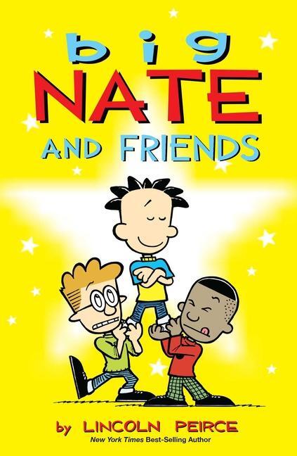 Cover: 9781449420437 | Big Nate and Friends | Lincoln Peirce | Taschenbuch | Big Nate | 2012