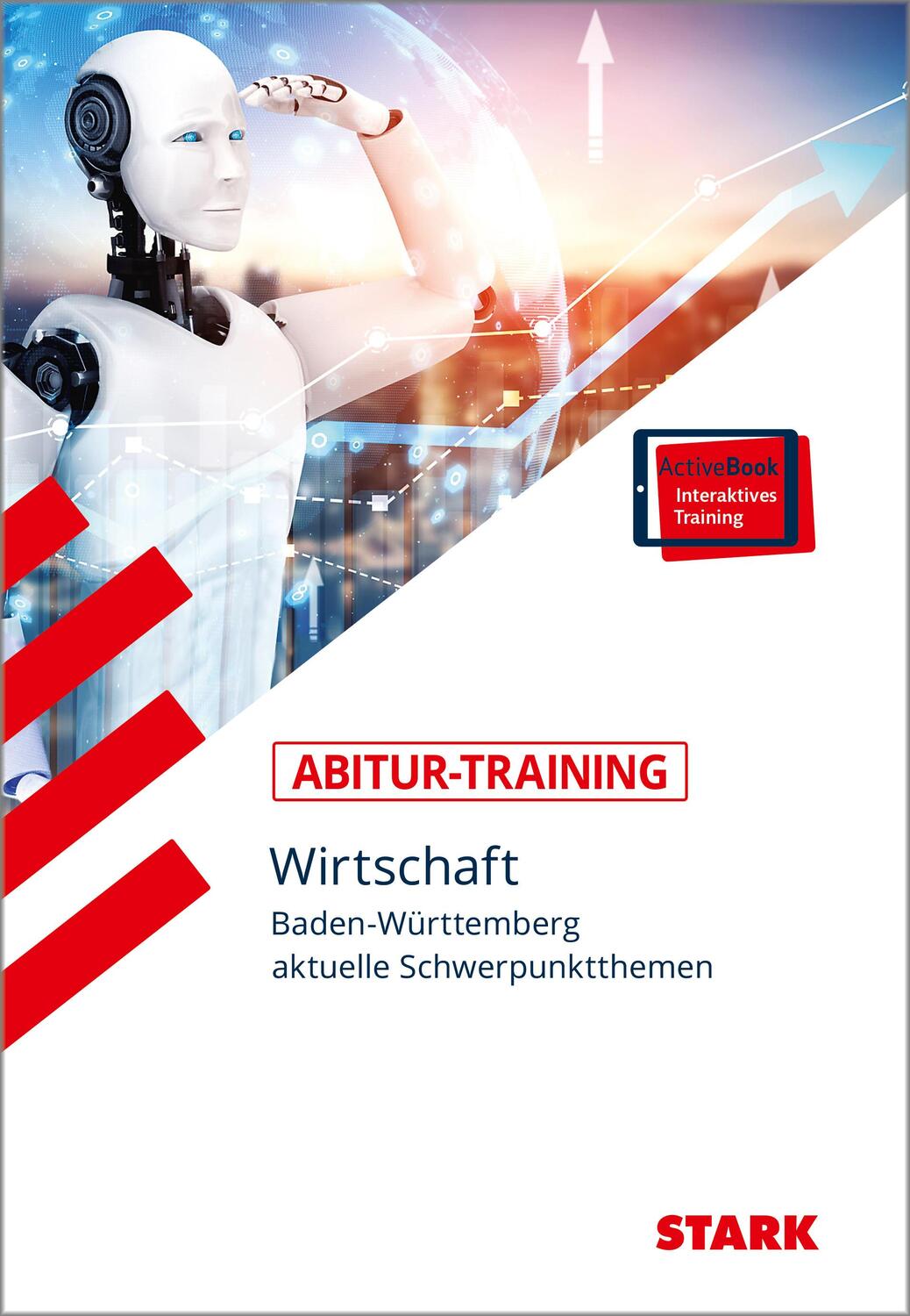 Cover: 9783849053123 | STARK Abitur-Training - Wirtschaft - BaWü: Schwerpunktthemen ab 2023