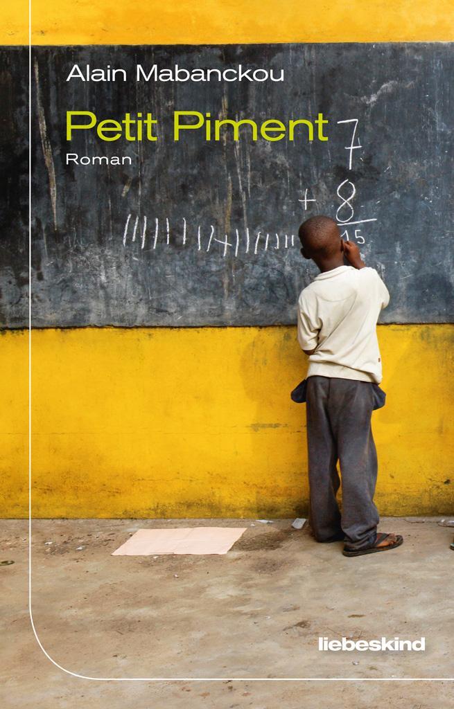 Cover: 9783954381081 | Petit Piment | Roman | Alain Mabanckou | Buch | Deutsch | 2019