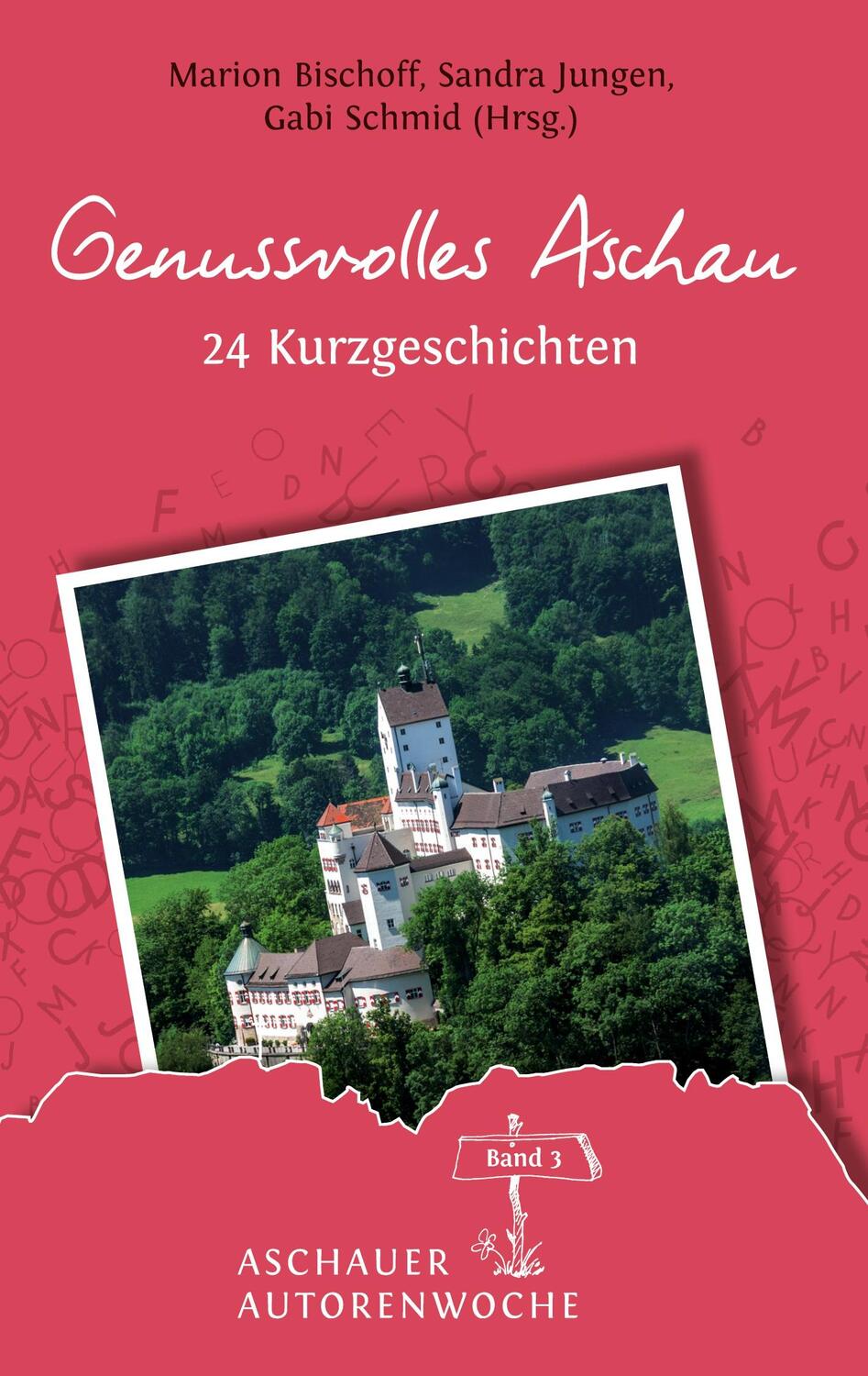 Cover: 9783743956094 | Genussvolles Aschau | Rosemai M. Schmidt (u. a.) | Buch | 256 S.