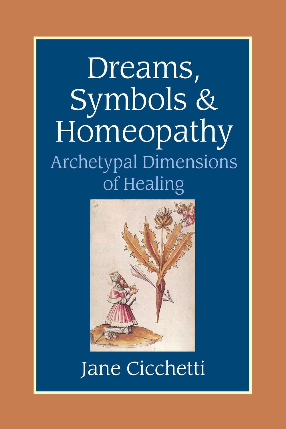 Cover: 9781556434365 | Dreams, Symbols, and Homeopathy | Archetypal Dimensions of Healing